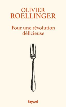 Pour une révolution délicieuse