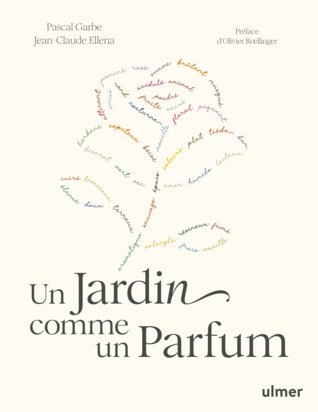 Un jardin comme un parfum