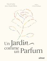 Un jardin comme un parfum